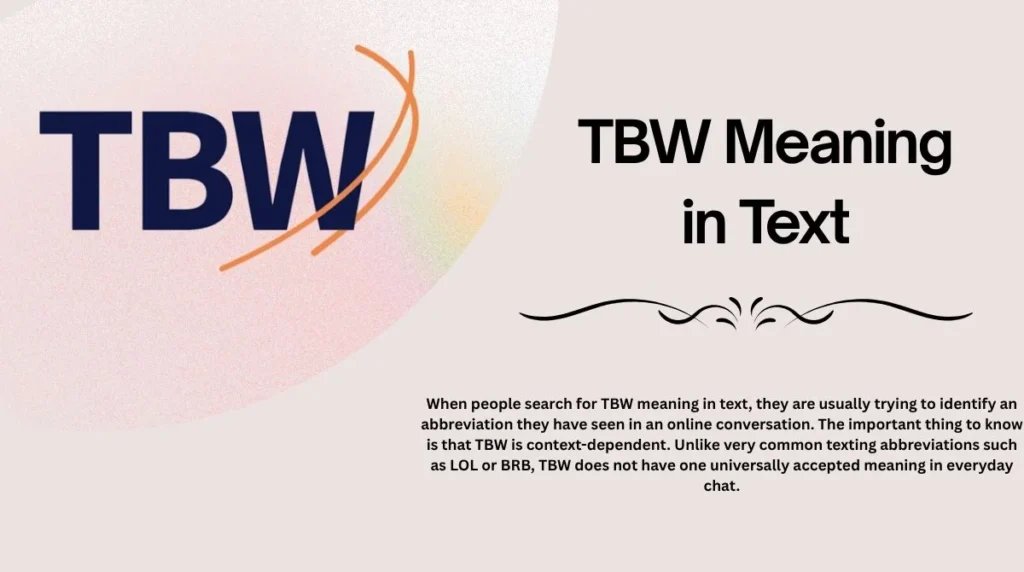 TBW Meaning in Text