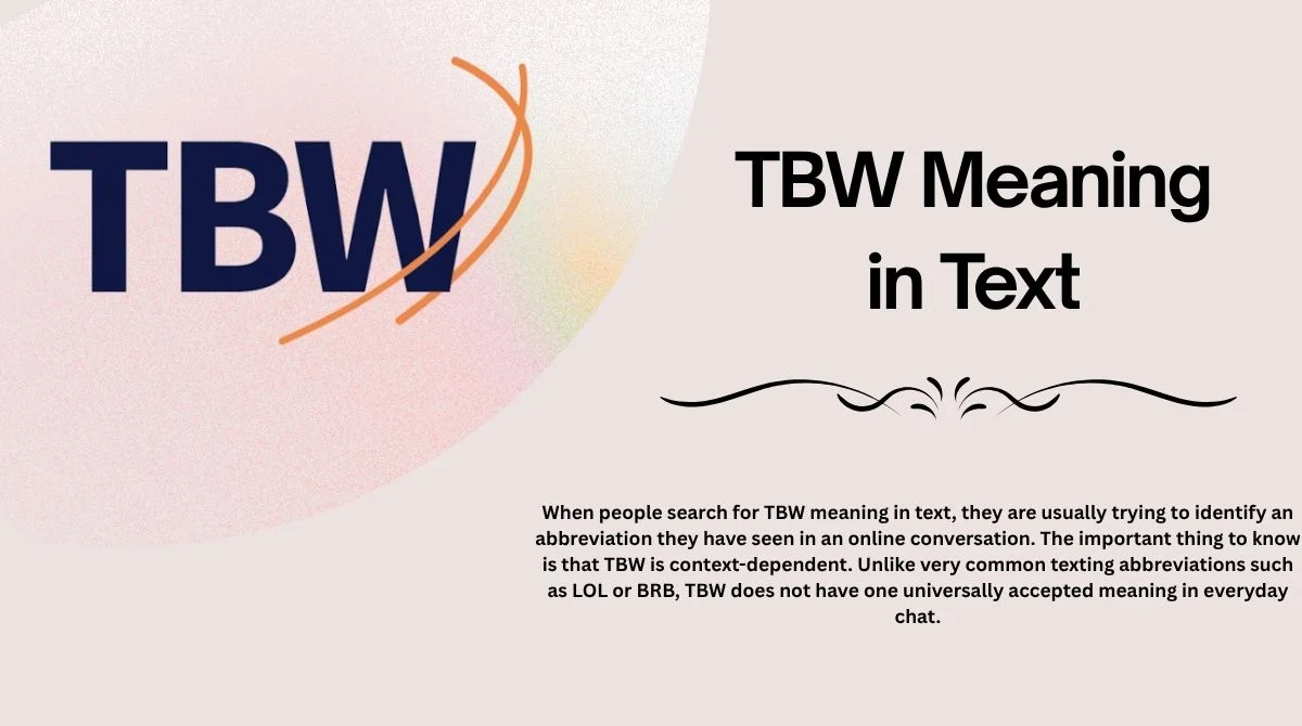 TBW Meaning in Text