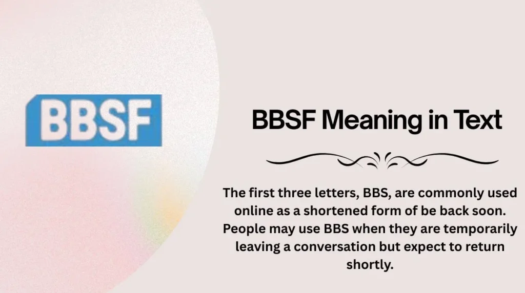 BBSF Meaning in Text