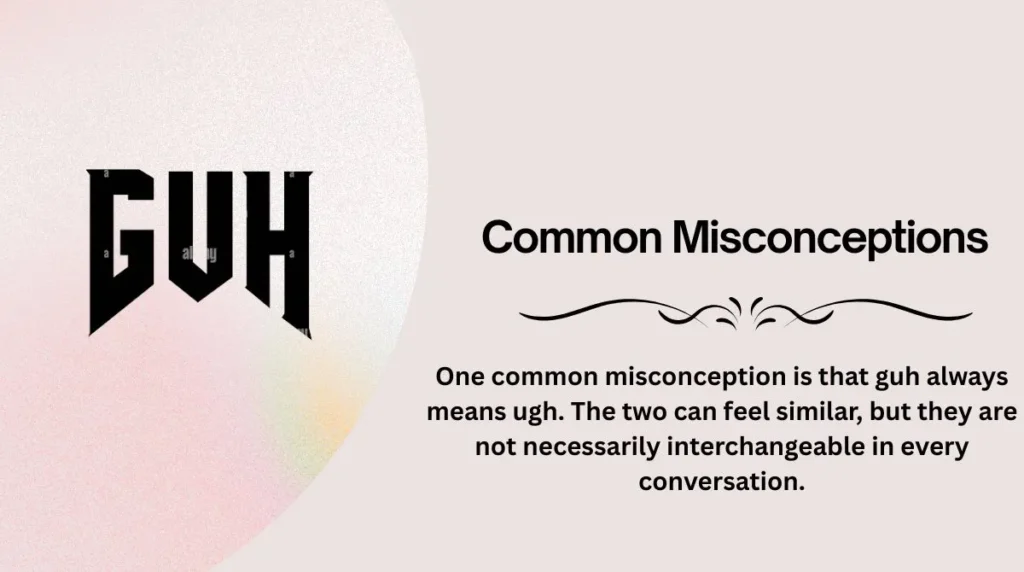 Common Misconceptions