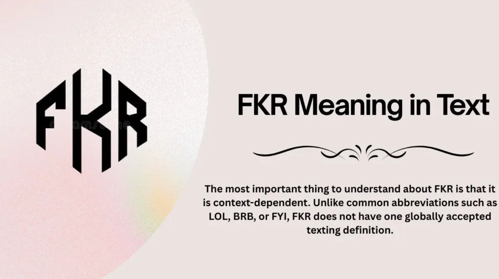 FKR Meaning in Text