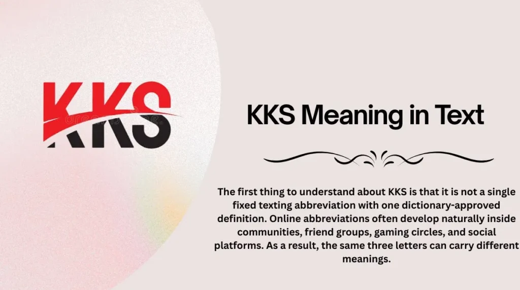 KKS Meaning in Text