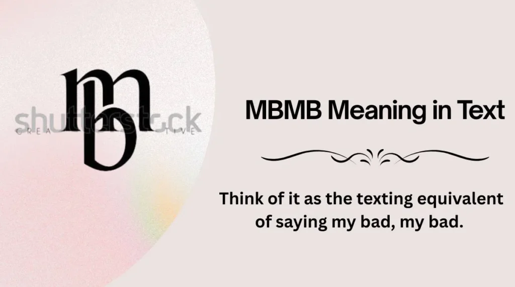 MBMB Meaning in Text