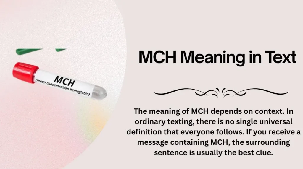 MCH Meaning in Text