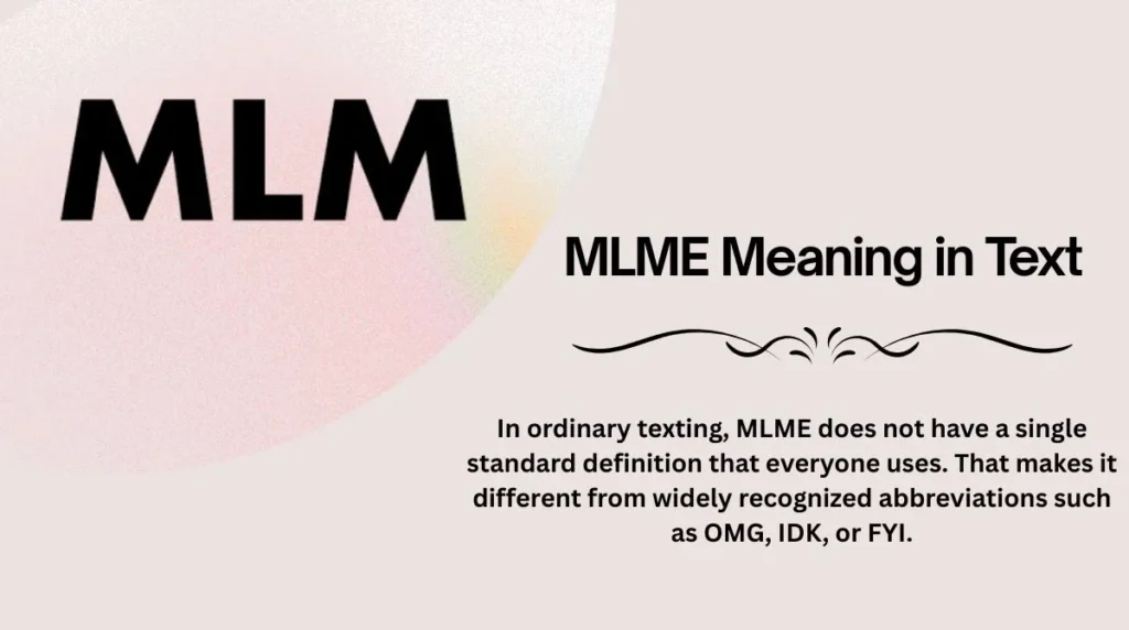 MLME Meaning in Text