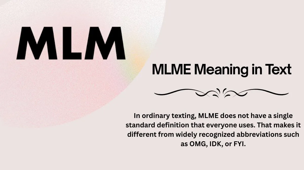 MLME Meaning in Text