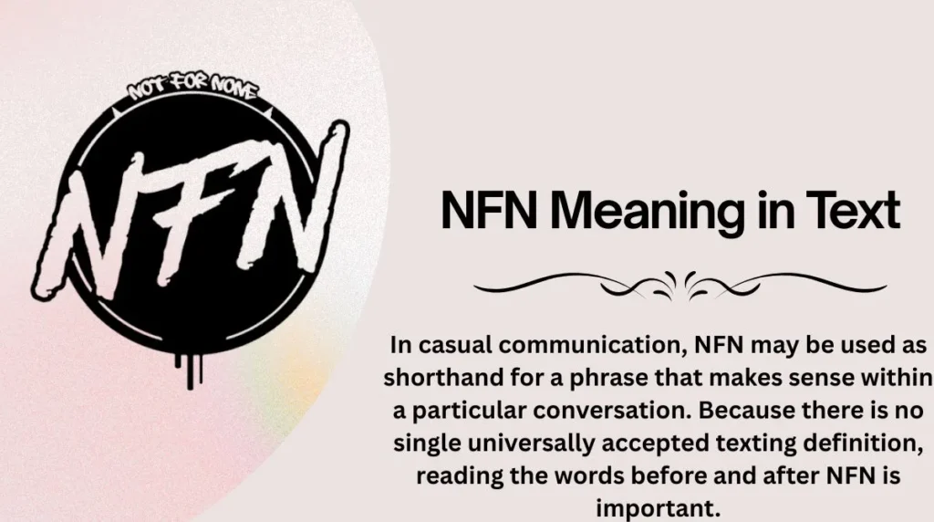 NFN Meaning in Text