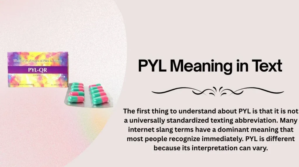 PYL Meaning in Text