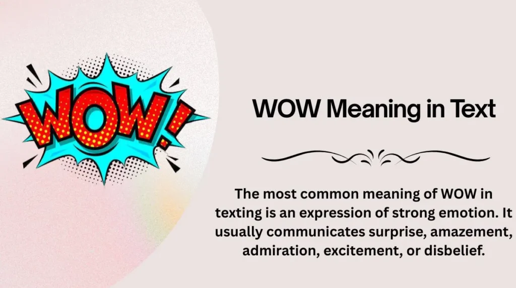 WOW Meaning in Text