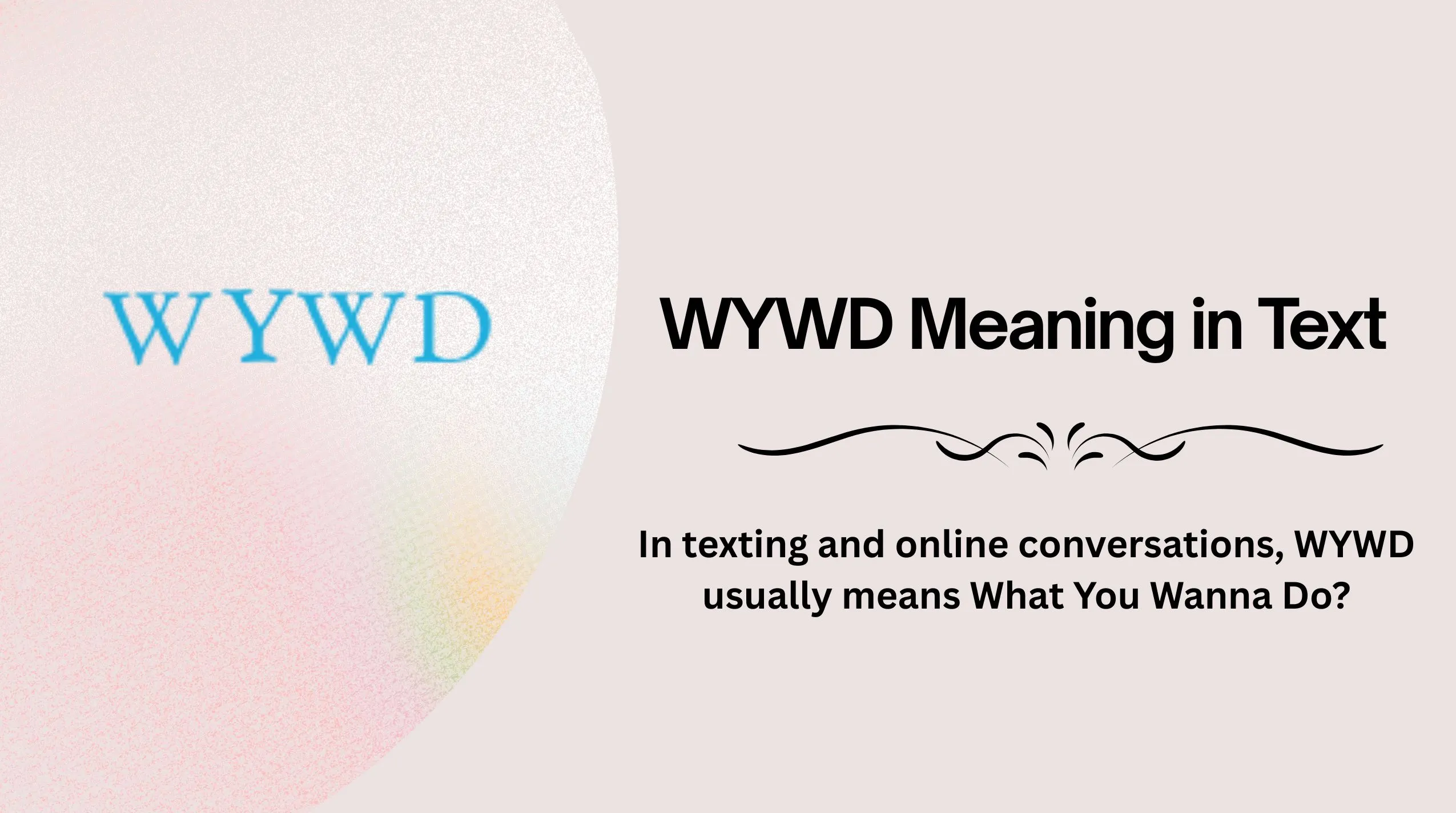 WYWD Meaning in Text