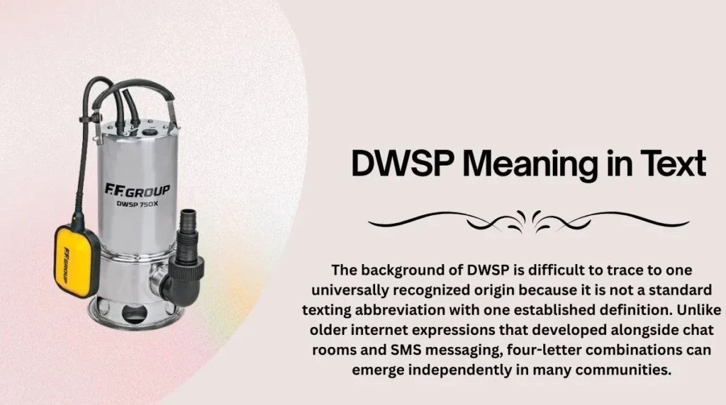 DWSP Meaning in Text