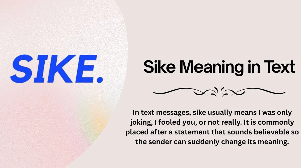 Sike Meaning in Text