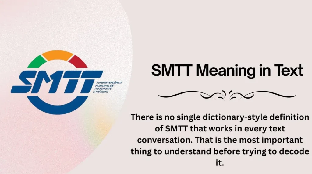 SMTT Meaning in Text